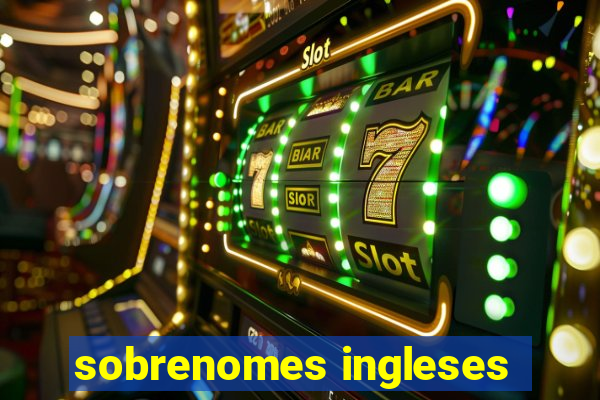 sobrenomes ingleses